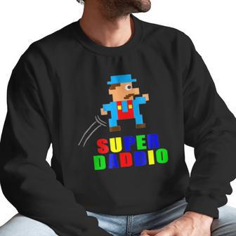 Mens Super Daddio Fathers Day Video Game Action Figure Arcade Tee Men Sweatshirt | Favorety AU