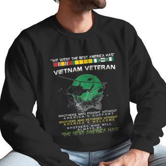 Vietnam Veteran We Were America Had Proud Veteran Men Sweatshirt | Favorety AU