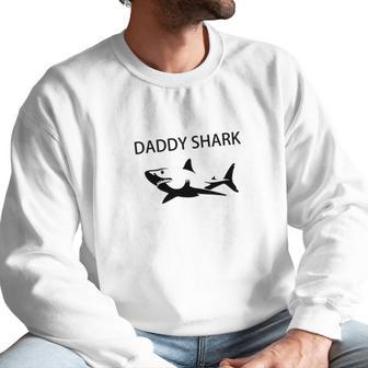 Mens Daddy Shark Funny Fathers And Grandpa Men Sweatshirt | Favorety CA