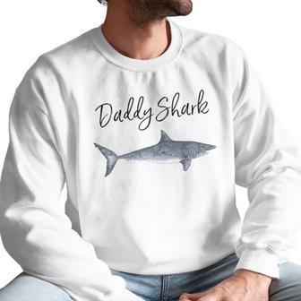 Daddy Shark Gift New Dad Birthday Gifts Men Sweatshirt | Favorety CA