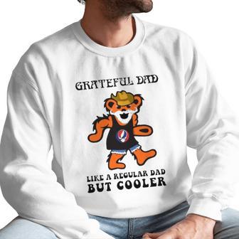 Father’S Day Music Grateful Dad Dead Like A Regular Dad But Cooler Logo Bearded Teddy Bear Men Sweatshirt | Favorety AU