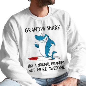 Grandpa Gift Grandpa Shark Like A Normal Grandpa But More Awesome Men Sweatshirt | Favorety DE