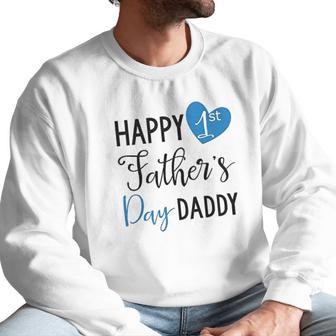 Heart Co Designs Day Baby Onesies Happy 1St Fathes Day Daddy Men Sweatshirt | Favorety CA