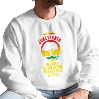 Juneteenth Flag Afro Freeish June 19 1865 Men Sweatshirt | Favorety