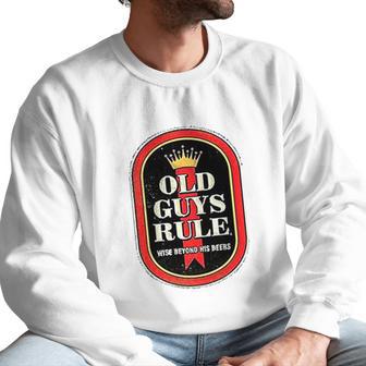 Old Guys Rule Wise Man Men Sweatshirt | Favorety