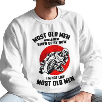 Most Old Men Motogp Men Sweatshirt | Favorety CA