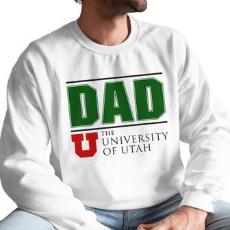 University Of Utah Proud Dad Parents Day 2020 Men Sweatshirt | Favorety UK