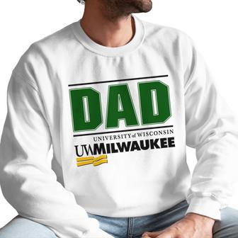 University Of Wisconsin Milwaukee Proud Dad Parents Day 2020 Men Sweatshirt | Favorety AU