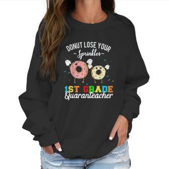 1St Grade Teacher Social Distancing Women Sweatshirt | Favorety