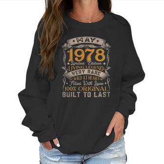 44Th Birthday Decorations May 1978 Men Women 44 Years Old Women Sweatshirt | Favorety CA