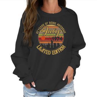 47Th Birthday Decoration July 1974 Men Women 47 Years Old Women Sweatshirt | Favorety DE