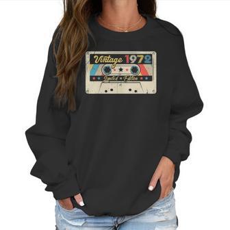 50 Years Old Vintage 1972 Cassette Tape 50Th Birthday Outfit Women Sweatshirt | Favorety