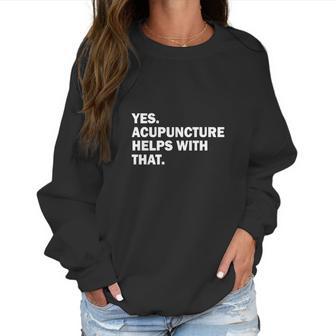 Womens Acupuncture Cute Shirt Women Sweatshirt | Favorety AU