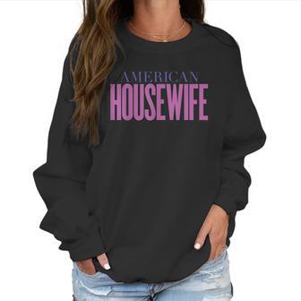 American Housewife Women Sweatshirt | Favorety DE