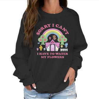 Animal Crossing Sorry I Cant I Have To Water My Flowers Women Sweatshirt | Favorety DE