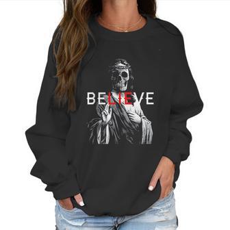 Antichrist Jesus Skull Believe Atheist Women Sweatshirt | Favorety