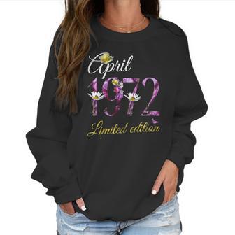 April 1972 Tee - 50 Years Old Floral 1972 50Th Birthday Gift Women Sweatshirt | Favorety UK