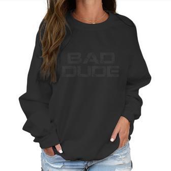 Bee Bad Dude Women Sweatshirt | Favorety AU