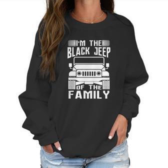 Im The Black Jeep Of The Family Men Women T-Shirt Graphic Print Casual Unisex Tee Women Sweatshirt | Favorety AU