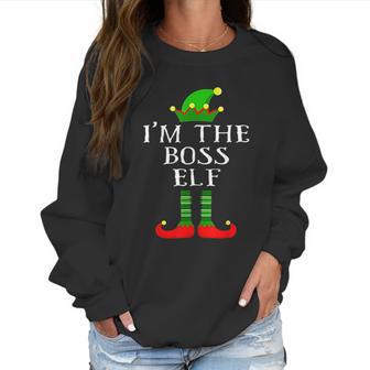 Im The Boss Elf Matching Family Christmas Women Sweatshirt | Favorety CA