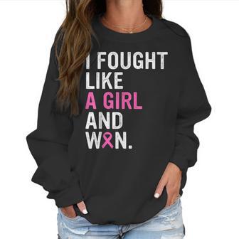 Breast Cancer Awareness I Fought Like A Girl And Won Women V3 Men Women T-Shirt Graphic Print Casual Unisex Tee Women Sweatshirt | Favorety AU