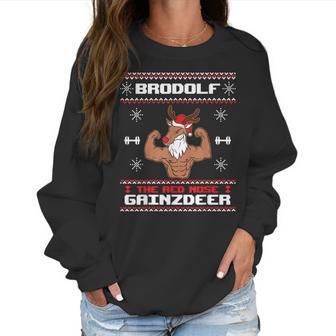 Brodolf The Red Nose Gainzdeer Gym Ugly Christmas Sweater Women Sweatshirt | Favorety CA