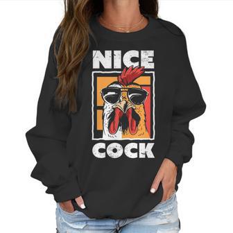 Chicken Farming Funny Nice Cock Women Sweatshirt | Favorety UK