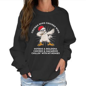 Chicken Wing Chicken Wing Song Lyric Hot Dog Bologna Women Sweatshirt | Favorety CA