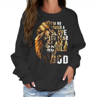 Christian Lion Jesus Im No Longer A Slave To Fear Km Women Sweatshirt | Favorety DE