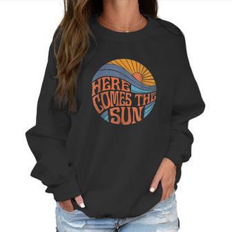 Here Comes The Sun Vintage Retro Sixties Surf Summer Beach Women Sweatshirt | Favorety DE