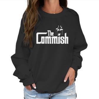 The Commish T-Shirt Fantasy Football Commissioner Tee Women Sweatshirt | Favorety DE