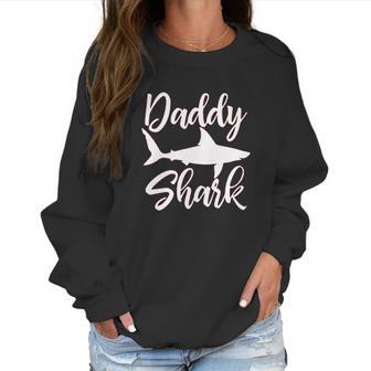 Daddy Shark Present Best Christmas Gifts For Dad Women Sweatshirt | Favorety DE