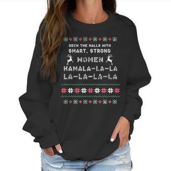 Deck The Halls With Smartstrong Woman Kamala Funny Christmas T Women Sweatshirt | Favorety DE