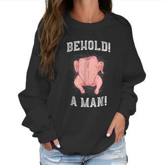 Diogenes Behold A Man Chicken Epic Philosophy Women Sweatshirt | Favorety AU