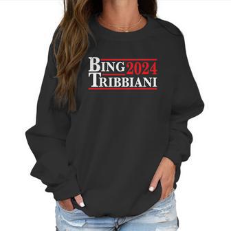 Donkey Tees Bing Tribbiani Election 2024 Women Sweatshirt | Favorety AU