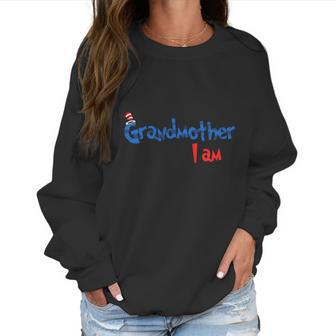 Dr Seuss Grandmother I Am Family 2020 Women Sweatshirt | Favorety AU