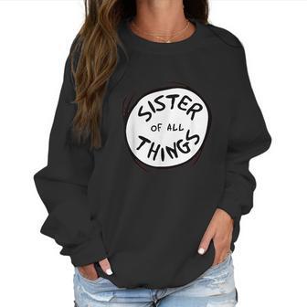 Dr Seuss Sister Of All Things Emblem Women Sweatshirt | Favorety