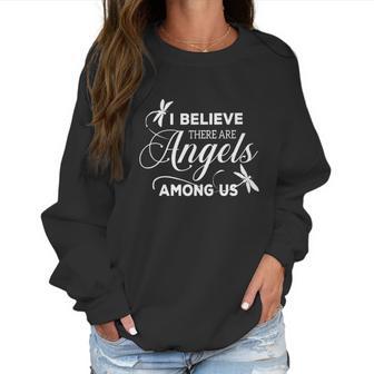 Dragonfly I Believe There Are Angels Among Us Women Sweatshirt | Favorety DE