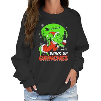 Drink Up Grinch Christmas Drinking Lovers Women Sweatshirt | Favorety AU