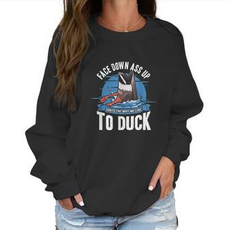 Duck Best Duck Hunter Funny Saying Gift Women Sweatshirt | Favorety