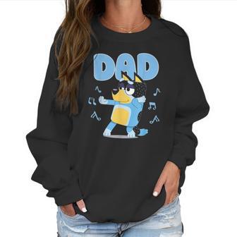 Fathers Blueys Dad Mum Love Fathers Day Women Sweatshirt | Favorety AU