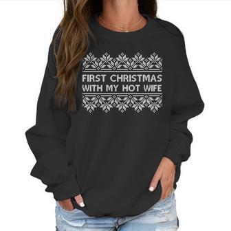 First Christmas With My Hot Wife Women Sweatshirt | Favorety UK