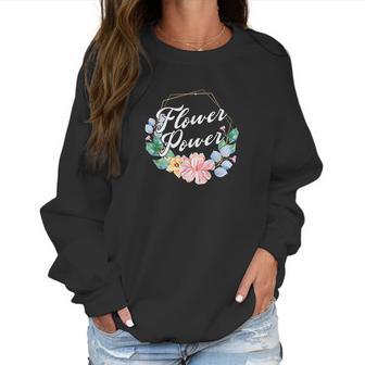 Florist Gardener Botanist Flower Power Gardening Planting Women Sweatshirt | Favorety DE