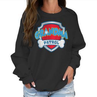 Funny Grandma Patrol - Dog Mom Dad For Men Women Women Sweatshirt | Favorety DE