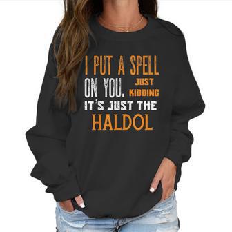 Funny Halloween Nurse Rn Medical Haldol Spell Medical Er Icu Women Sweatshirt | Favorety DE