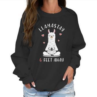 Funny Llama Social Distancing Llamastay 6 Feet Away Women Sweatshirt | Favorety DE