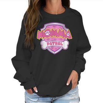 Funny Momma Patrol - Dog Mom Dad For Men Women Women Sweatshirt | Favorety UK