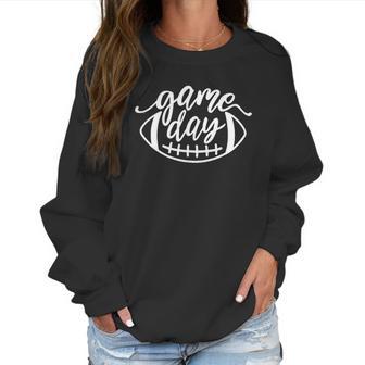 Game Day Football Funny Football Season Super Bowl Sunday Women Sweatshirt | Favorety