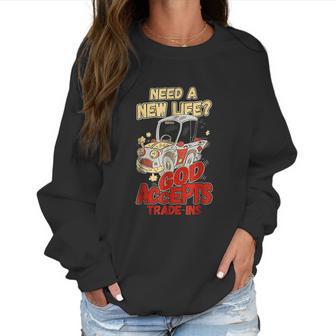 God Accepts Tradeins Inspirational Christian Women Sweatshirt | Favorety DE