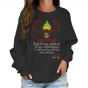 Grinch Wife Dear Husband Women Sweatshirt | Favorety DE